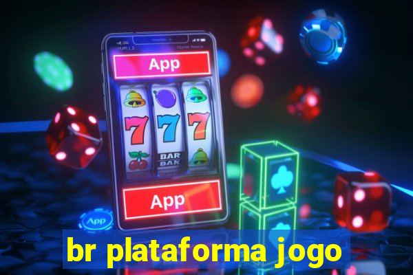 br plataforma jogo